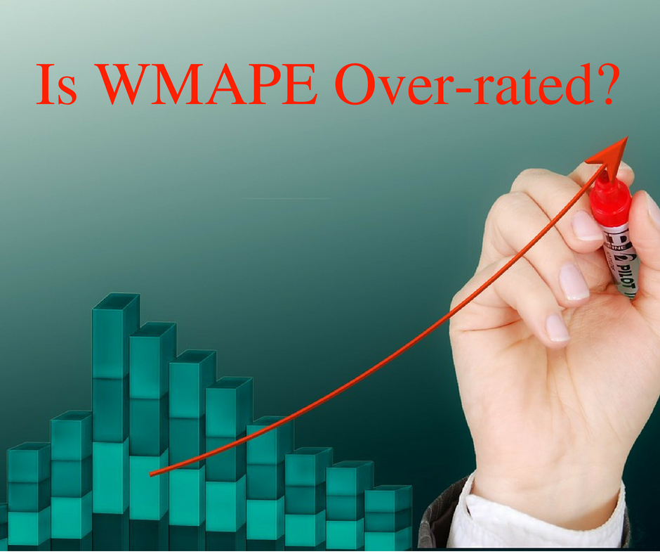 Is WMAPE Over-Rated As An Organizational KPI?